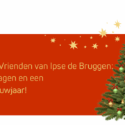 Rode banner met kerstboom en de tekst: Namens de Vrienden van Ipse de Bruggen Fijne Kerstdagen en een gelukkig nieuwjaar!
