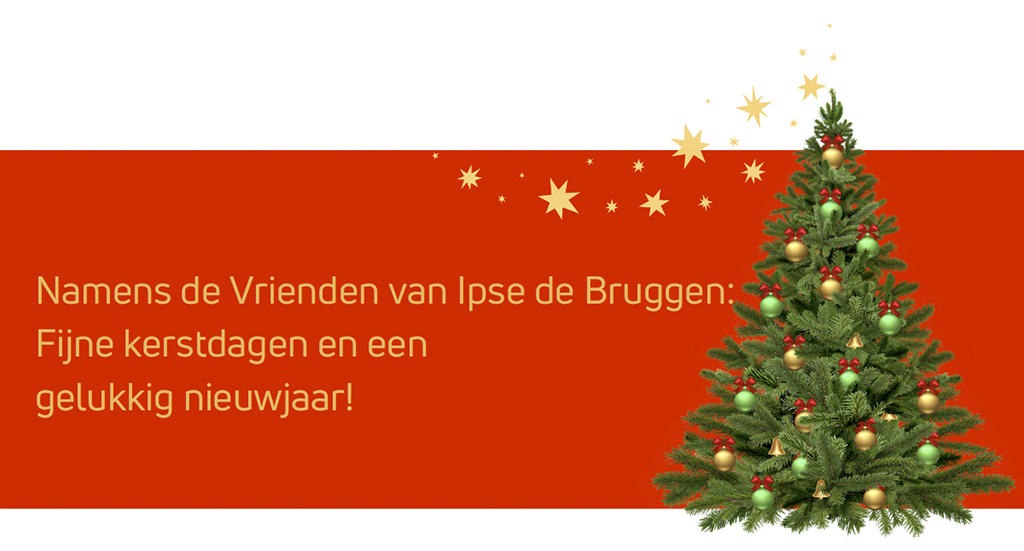 Rode banner met kerstboom en de tekst: Namens de Vrienden van Ipse de Bruggen Fijne Kerstdagen en een gelukkig nieuwjaar!